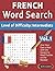 FRENCH WORD SEARCH - LEVEL ...