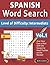 SPANISH WORD SEARCH - LEVEL...