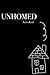UNHOMED: Extended