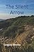 The Silent Arrow