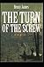 The Turn of the Screw Annotated Annotated