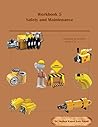 Workbook 5: Safety and Maintenance