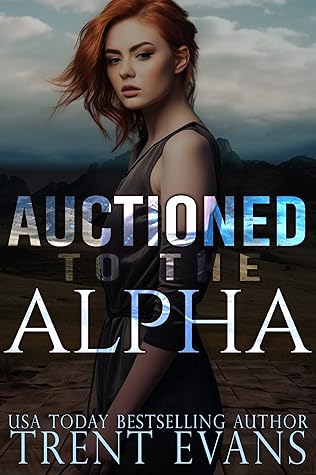 Auctioned to the Alpha