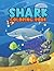 Sharks Coloring Book: For B...