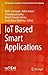 IoT Based Smart Applications (EAI/Springer Innovations in Communication and Computing)