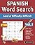 SPANISH WORD SEARCH - LEVEL...
