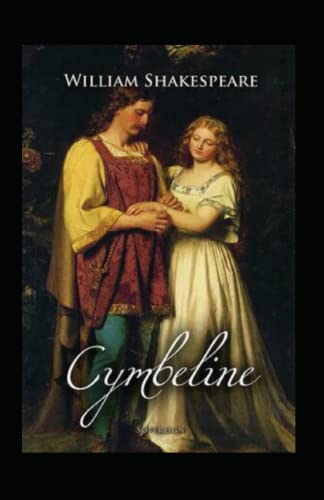 The Complete Works of William Shakespeare Cymbeline Annotated