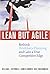 Lean but Agile: Rethink Workforce Planning and Gain a True Competitive Edge