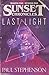 Last Light: Season One@@ Episode One of the sci-fi horror serial@@ The Sunset Chronicles