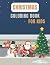 Christmas Coloring Book For...