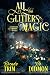 All That Glitters is Magic by Brenda Trim