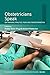 Obstetricians Speak: On Training, Practice, Fear, and Transformation (The Anthropology of Obstetrics and Obstetricians: The Practice, Maintenance, and Reproduction of a Biomedical Profession Book 1)