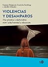 Violencias y desa...