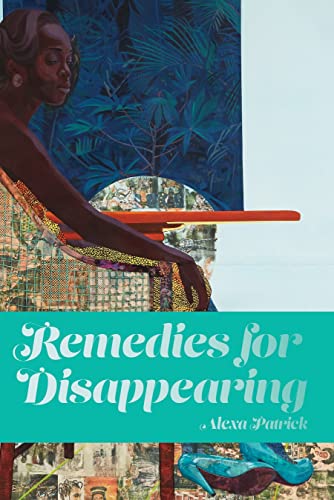 Remedies for Disappearing (Hardcover)
