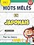 MOTS MÊLÉS EN JAPONAIS POUR...