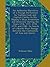 An Authentic Narrative of a Voyage Performed by Captain Cook and Captain Clerke: In His Majesty's Ships Resolution and Discovery During the Years ... Between the Continents of Asia and Ameri