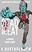 Dead Meat: A Zombie Short S...