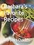 Barbara's Favorite Recipes