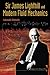 Sir James Lighthill And Modern Fluid Mechanics