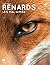 Renards: Les mal-aimés