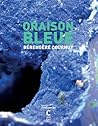 Oraison bleue