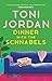 Dinner with the Schnabels: A heartwarming, deliciously funny and romantic read