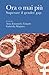 Ora o mai più by Anna Emanuela Tangolo