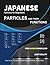 Japanese Particles for Beginners: A Self-Study Guide to Learning Japanese Particles-The Easy, Step-By-Step + Free Audio Download (Japanese Learning ... Reference to Elementary Japanese Language.