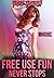 Free Use Fun Never Stops (Free Use Dimension 10 Packs Book 2)