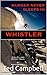 Murder Never Sleeps in Whistle