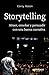 Storytelling: Atraer, enseñ...