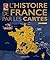 L'Histoire de France par le...