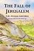 The Fall of Jerusalem