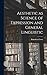 Aesthetic as Science of Expression and General Linguistic
