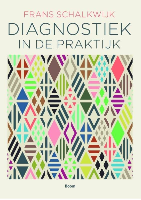 Diagnostiek in de praktijk: een psychodynamische handleiding voor beginnende hulpverleners (Paperback)