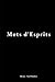 Mots d'Esprits (French Edition)