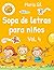 Sopa de letras para niños, ...