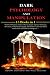 Dark psychology and Manipul...