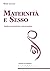 Maternità e sesso by Marie Langer