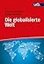 Die globalisierte Welt by Vincent Houben