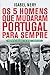 Os 5 Homens Que Mudaram Portugal Para Sempre by Isabel Nery