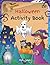 Haloween Activity Book for Kids by Ricky Jones