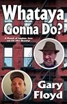 Whataya Gonna Do?: A Memoir of Laughter, Love, and Life After Brooklyn