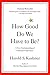 How Good Do We Have to Be?: A New Understanding of Guilt and Forgiveness