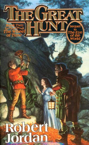 The Great Hunt: Book Two of 'The Wheel of Time'