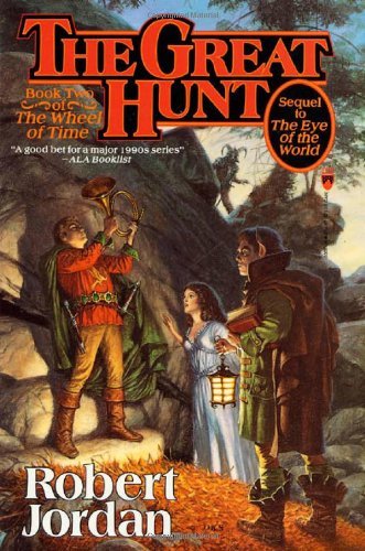 The Great Hunt: Book Two of 'The Wheel of Time'
