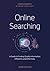 Online Searching: A Guide t...