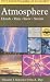 A Field Guide to the Atmosp...