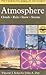 A Field Guide to the Atmosphere (Peterson Field Guide)