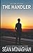 The Handler (Cole Wright Thrillers)